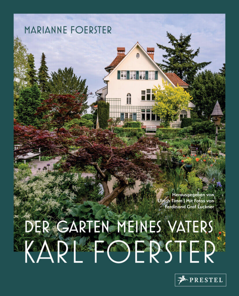 Der Garten meines Vaters Karl Foerster; Gärtnern; Buch